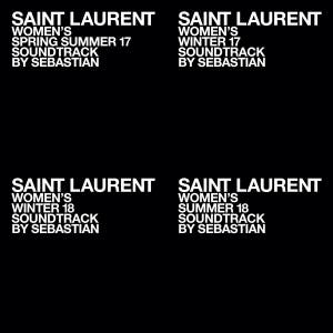 SebastiAn Saint Laurent Soundtracks - playlist by MERCURIUS FM