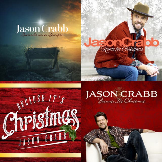 Jason Crabb Christmas - playlist by MommyofBoyz03 | Spotify