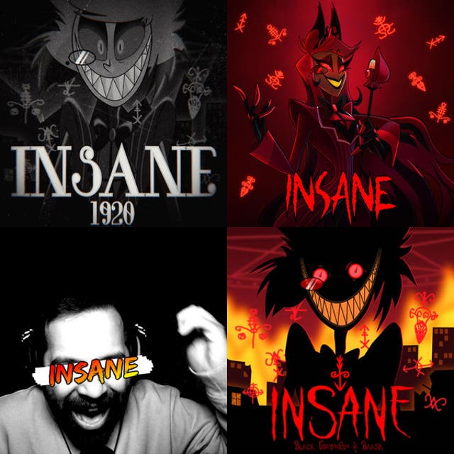 Insane (All versions) - playlist by Papercut | Spotify