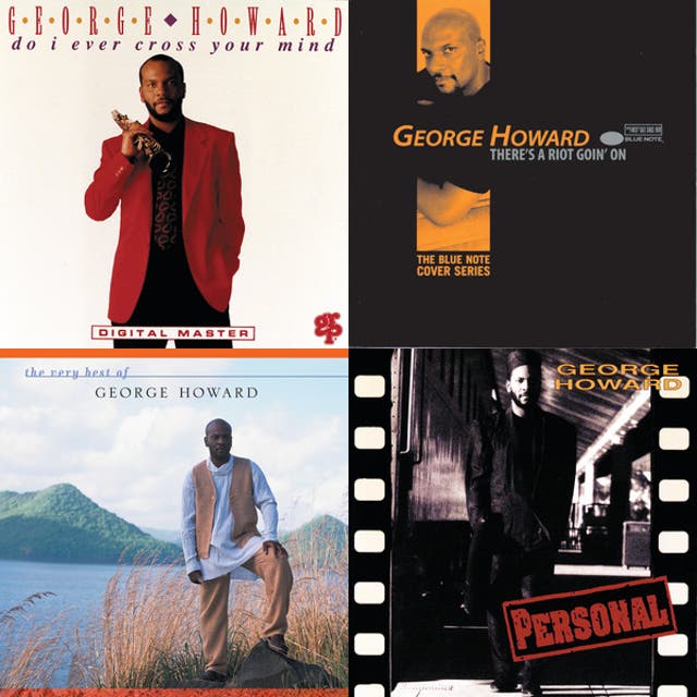 George Howard – The Very Best of George Howard - playlist by levia-gb ...