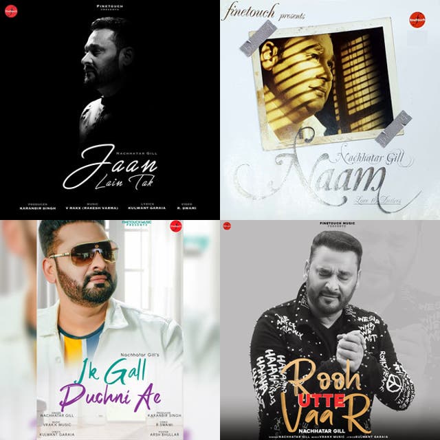 Nachhatar Gill Songs - playlist by Finetouch Music | Spotify