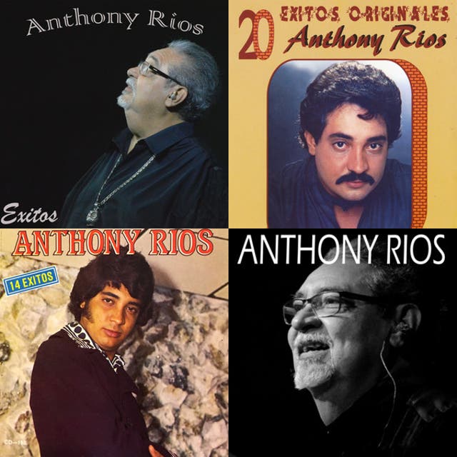 Anthony Rios – 20 Exitos Originales - playlist by jeisonalcantara | Spotify