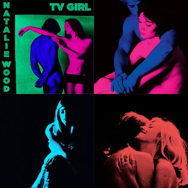 actually all tv girl songs 😡
