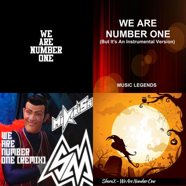 We are number one but it's a playlist! Lazy town We Are number one with ...