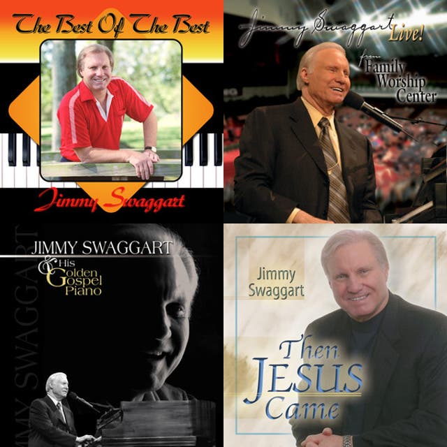 The Best of JIMMY SWAGGART - playlist by Nick Oros | Spotify