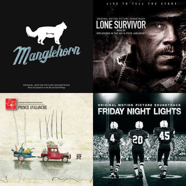 Explosions in the Sky Soundtracks playlist by Explosions in the Sky