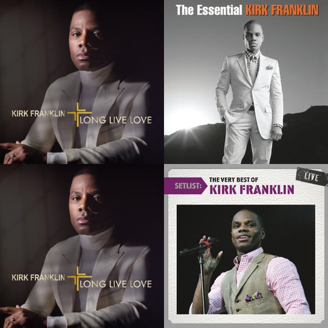 Kirk Franklin Greatest Hits playlist by PrinceD Spotify
