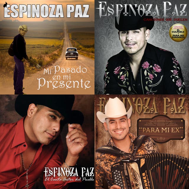 Espinoza Paz Los Mejores Exitos Sf20 On Spotify