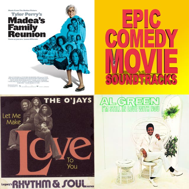 Madea Family Reunion Soundtrack on Spotify