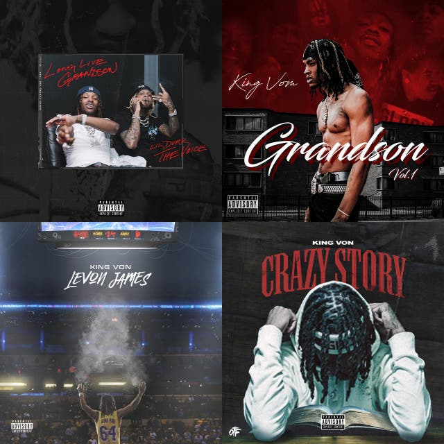 KING VON PLAYLIST🔥🔥 playlist by Cameron Spotify